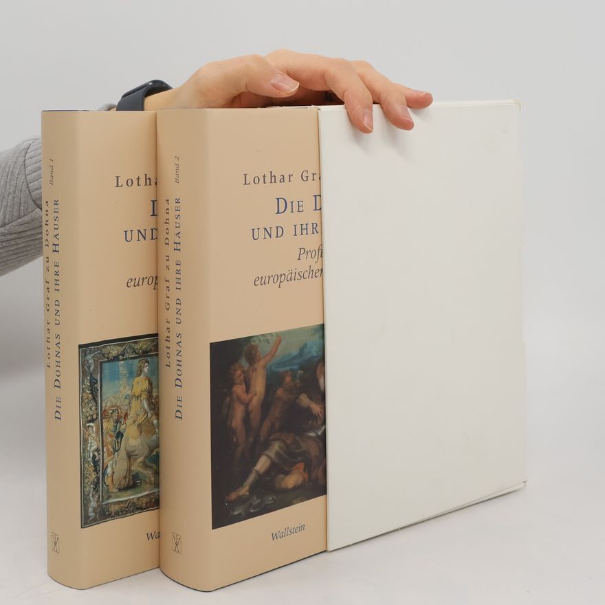 Lothar Graff Die Dohnas und ihre Häuser 1-2