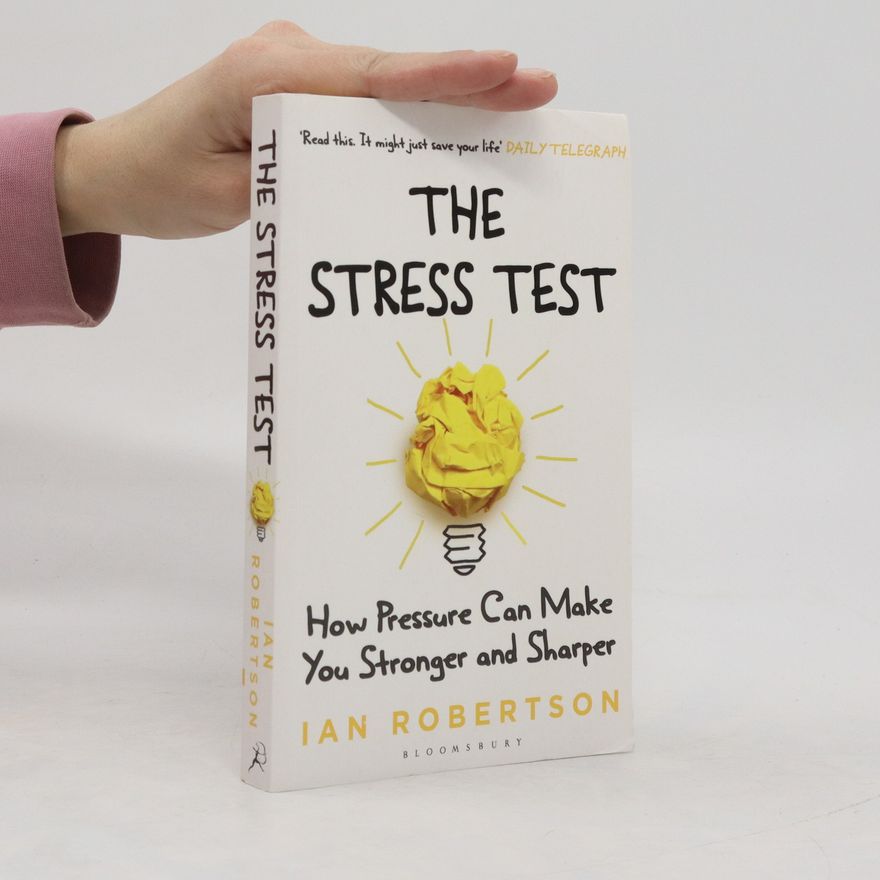 Ian Robertson The Stress Test