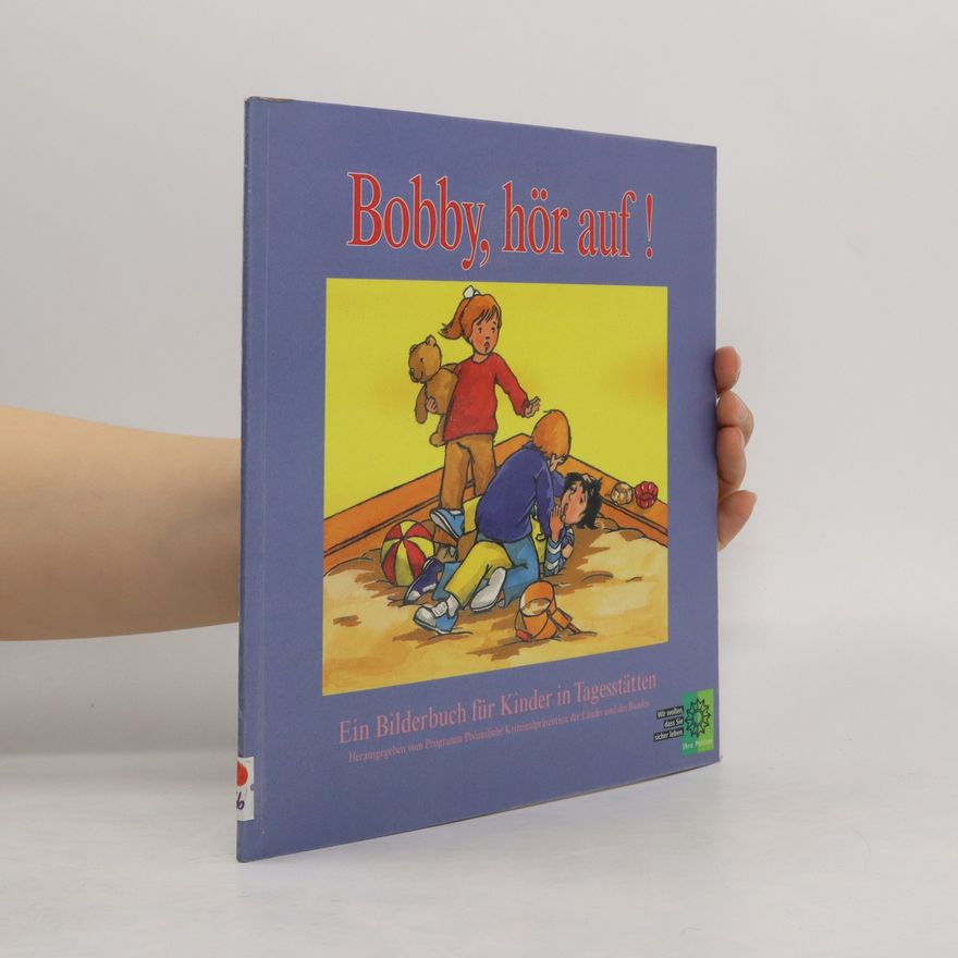 Collectif d'auteurs Bobby, hör auf!