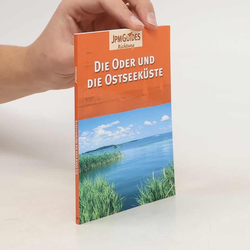 Autorenkollektiv Die Oder und die Ostseeküste