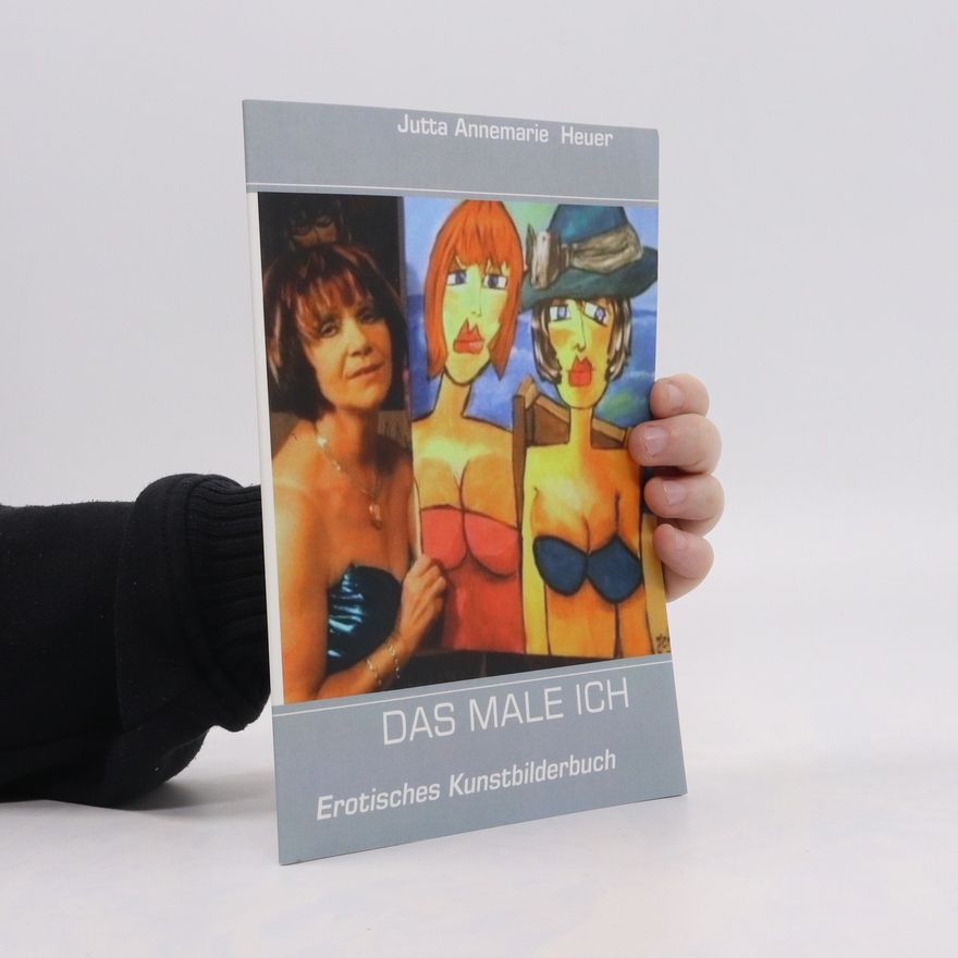 Jutta Heuer Das male ich