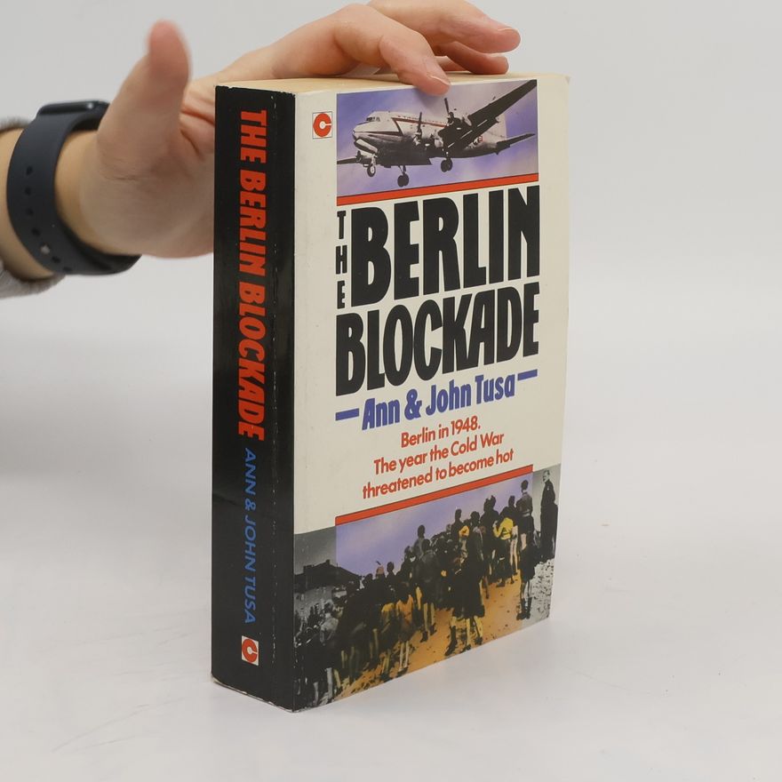 John Tusa The Berlin blockade