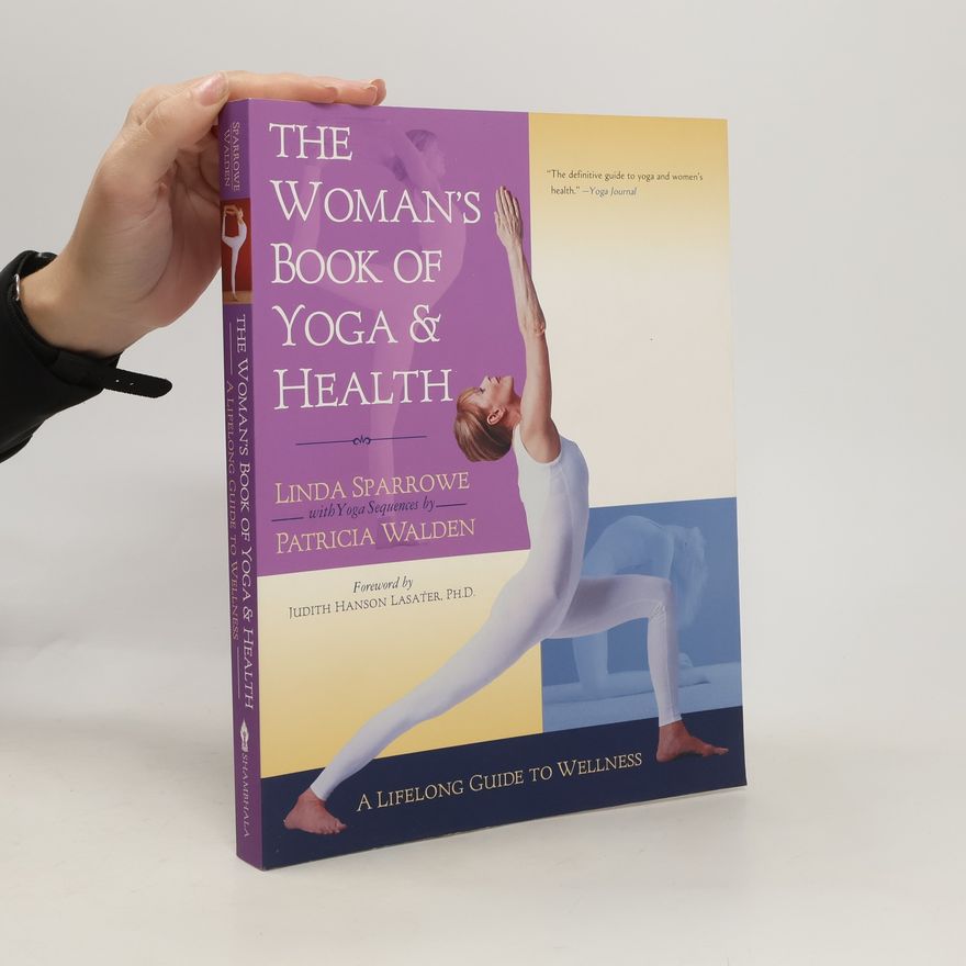 Patricia Walden The womans book of yoga & health