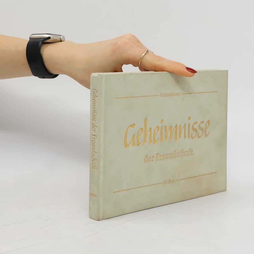 Various authors Geheimnisse der Freundschaft