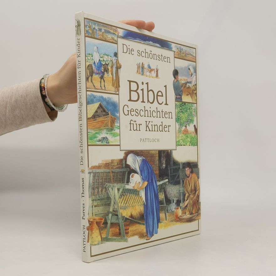 Libby Purves Die schönsten Bibelgeschichten für Kinder