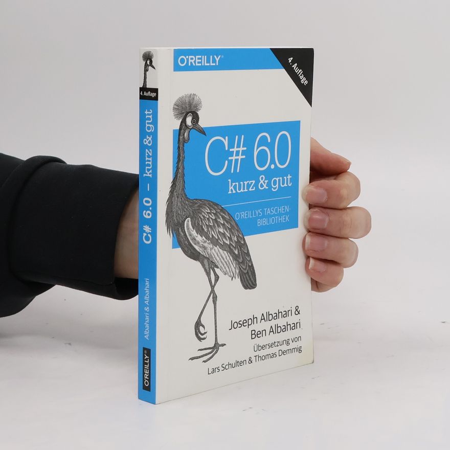 Joseph Albahari C# 6.0 – kurz & gut