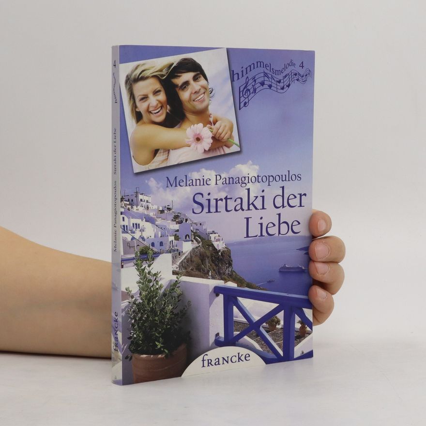 Melanie Panagiotopoulos Sirtaki der Liebe