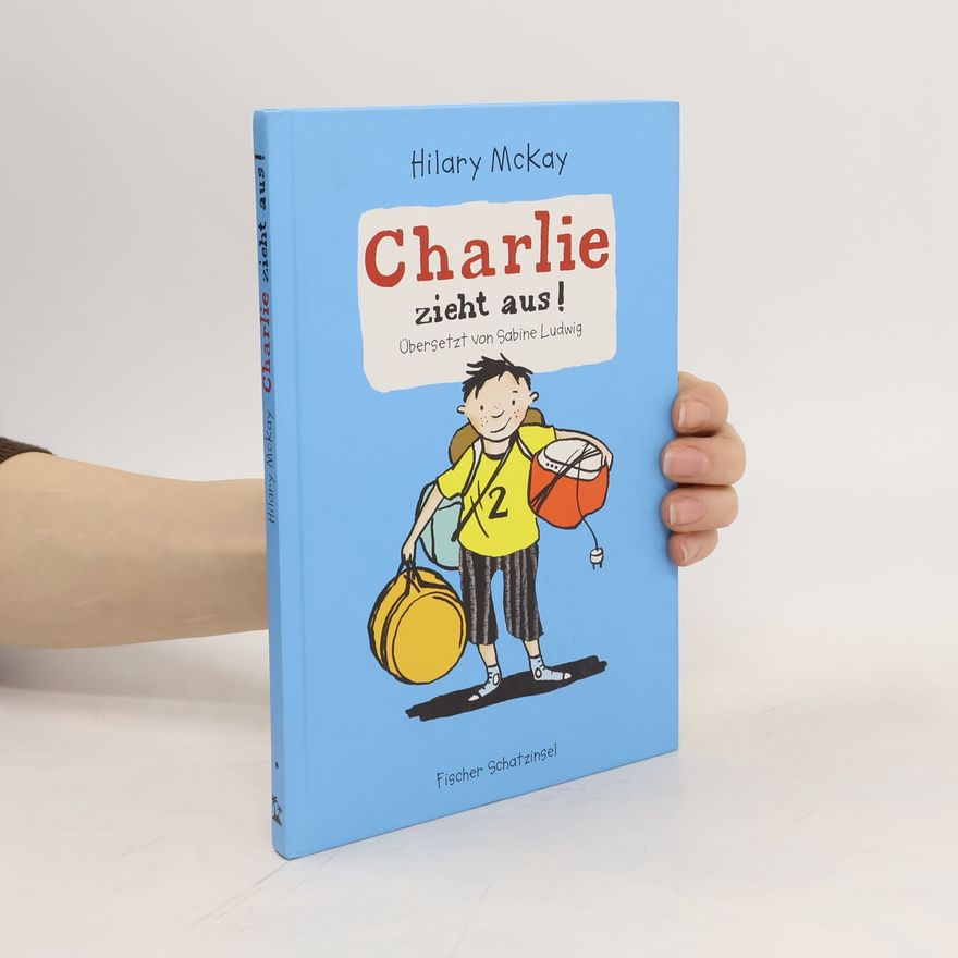 Hilary McKay Charlie zieht aus