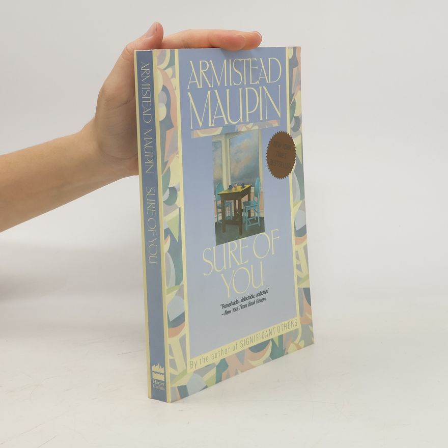 Armistead Maupin Sure of You