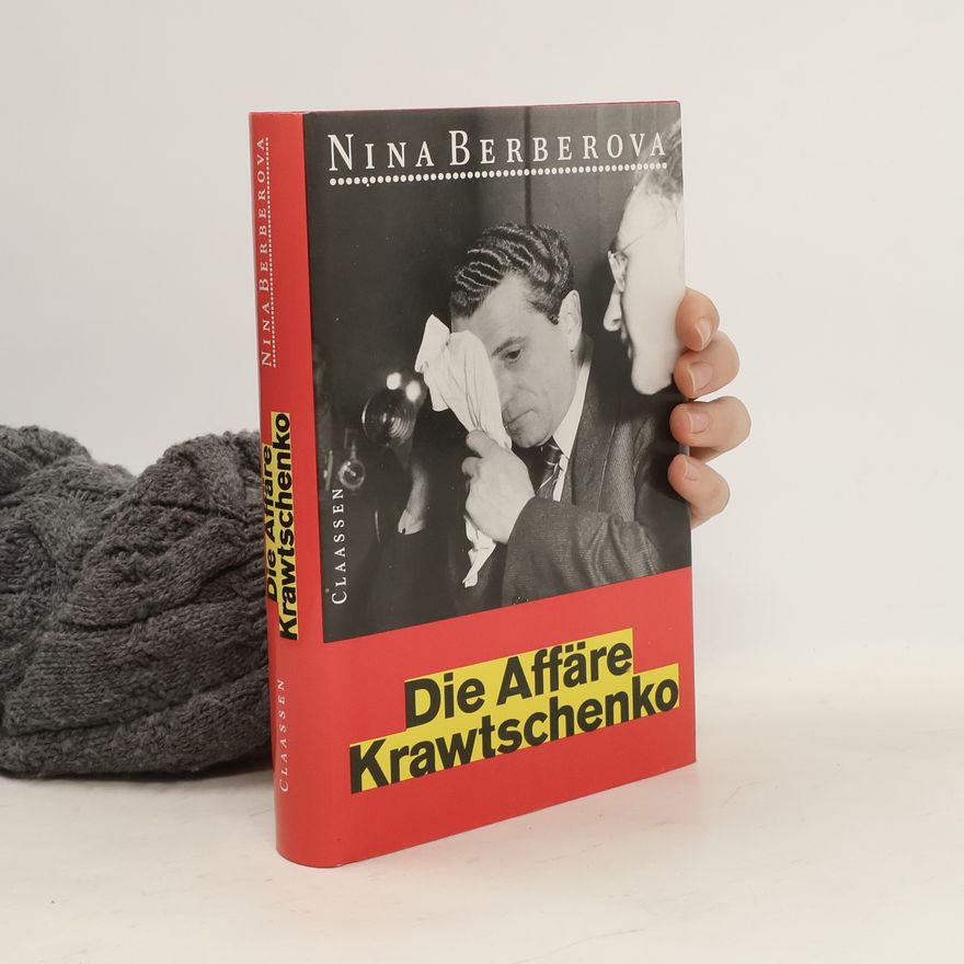 Nina Berberova Die Affäre Krawtschenko