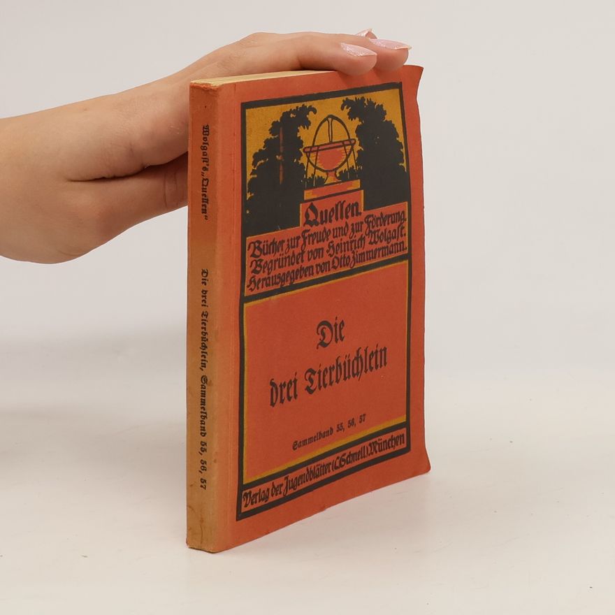 Otto Zimmermann Die drei Tierbüchlein