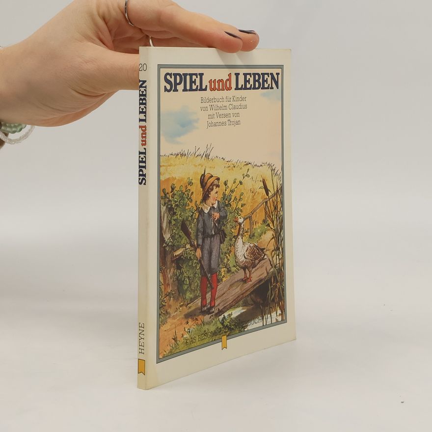 Wilhelm Claudius Spiel und Leben