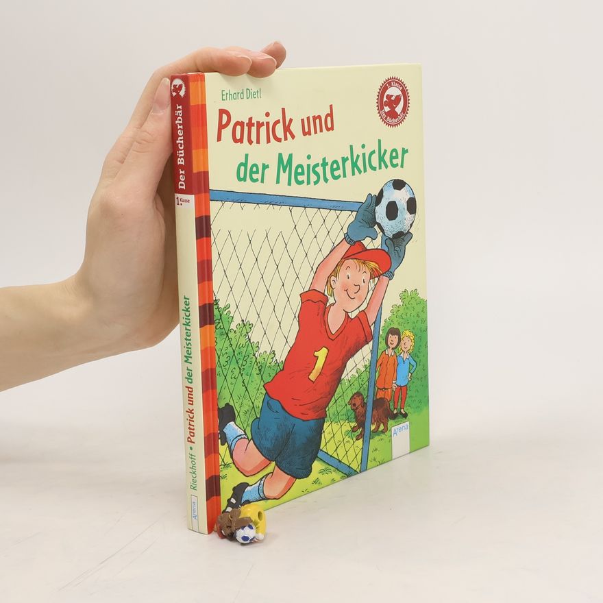 Erhard Dietl Patrick und der Meisterkicker