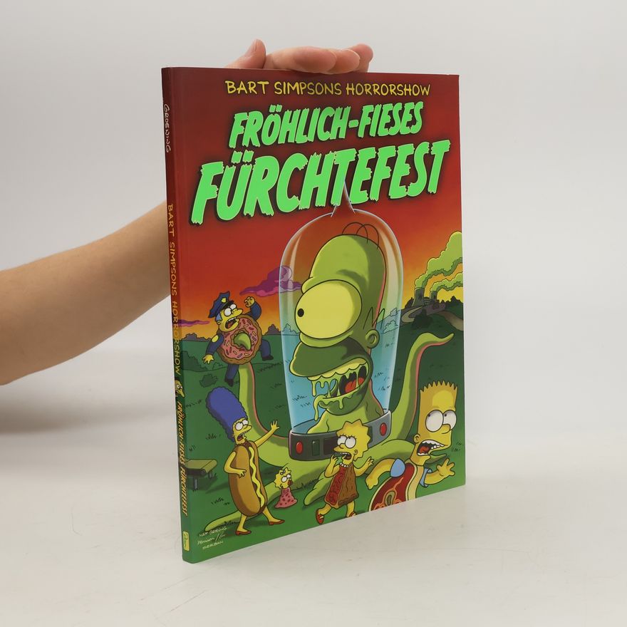 Neil Alsip Bart Simpson's Horrorshow - fröhlich-fieses Fürchtefest