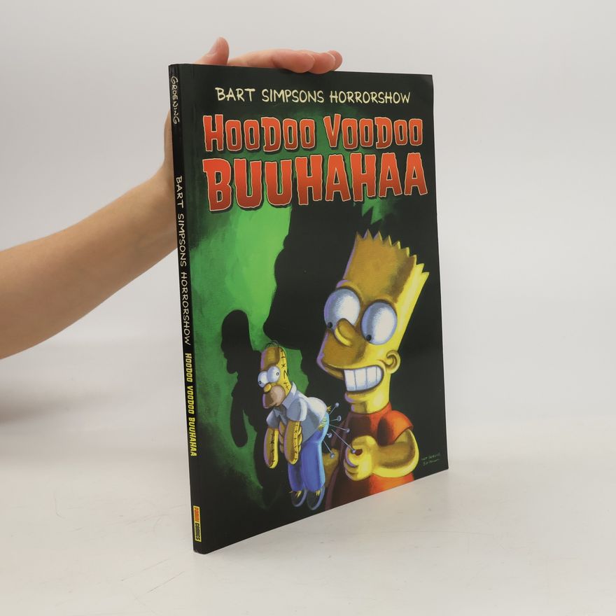 Matt Groening Bart Simpsons Horrorshow Hoodoo Voodoo Buuhahaa