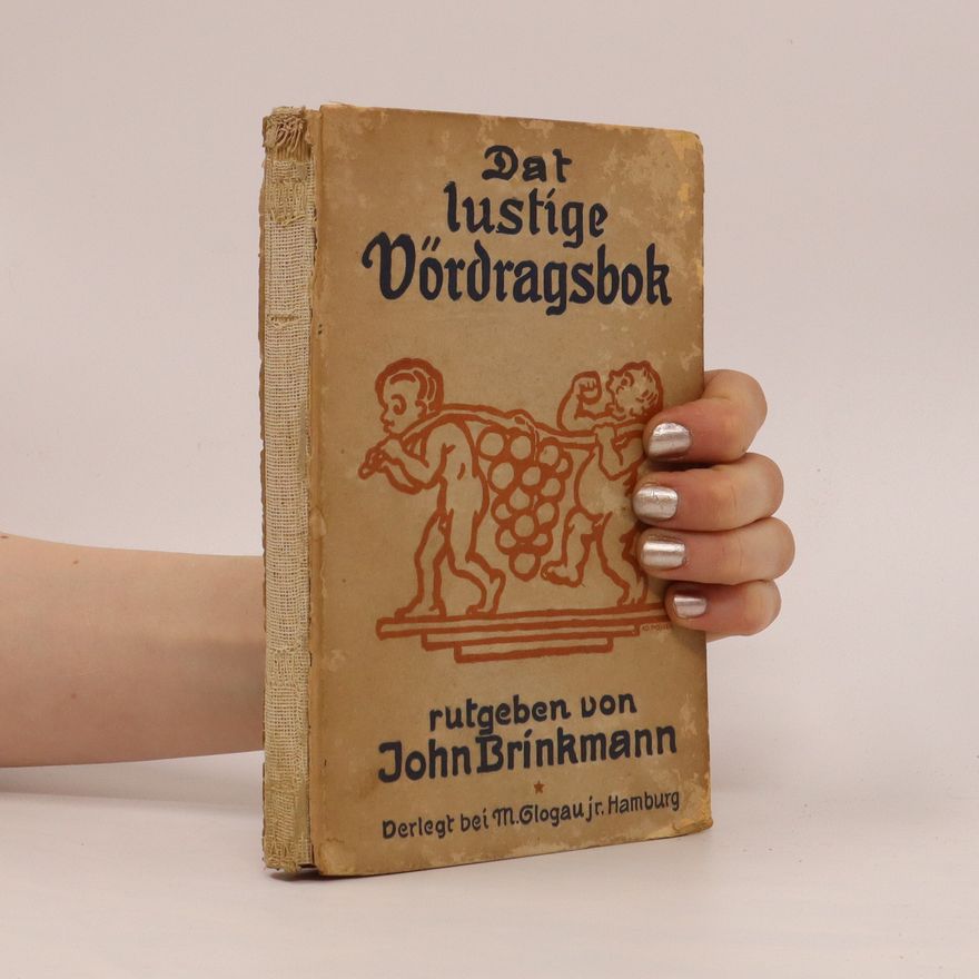 John Brinkmann Dat lustige Vördragsbok