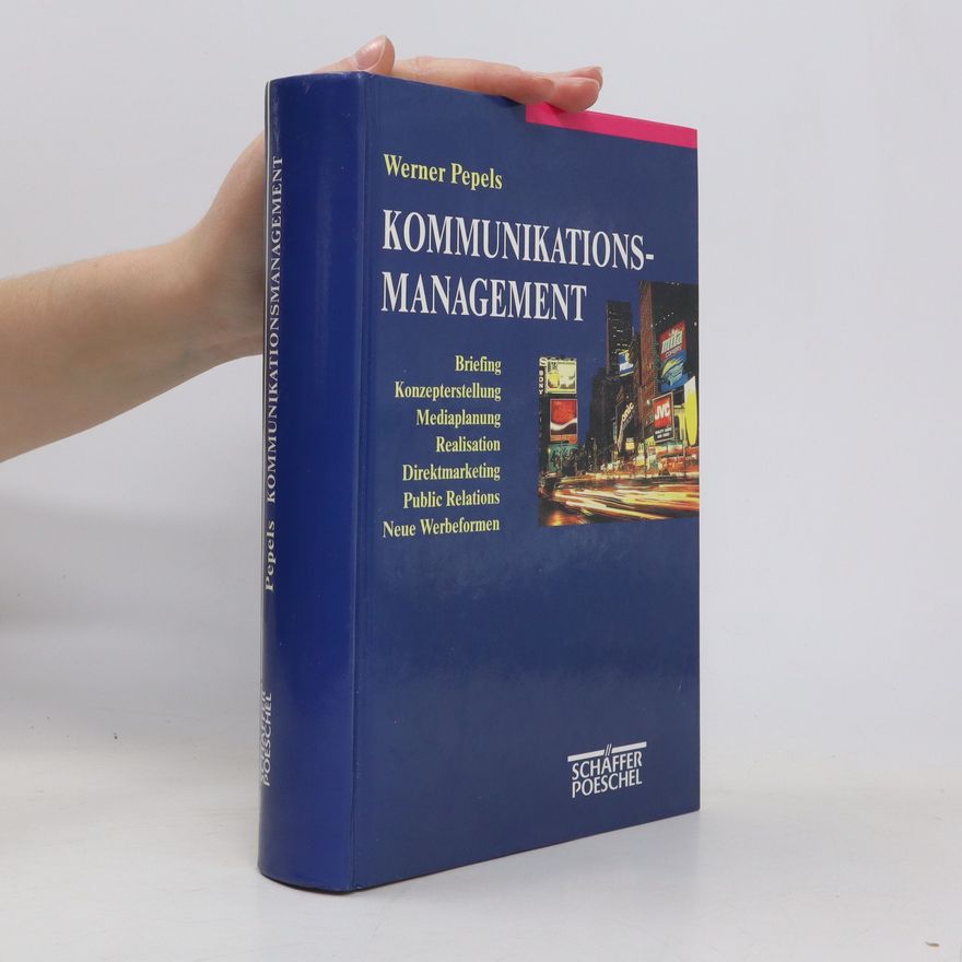 Werner Pepels Kommunikations-Management
