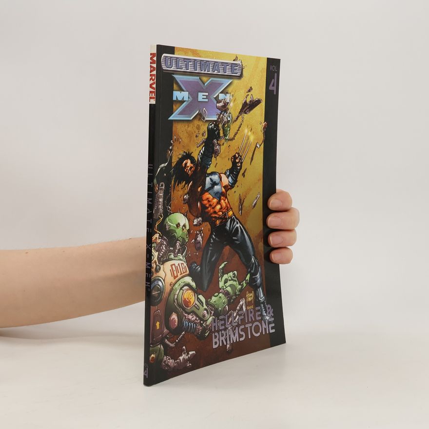 Sean McKeever Ultimate X-Men - Volume 4