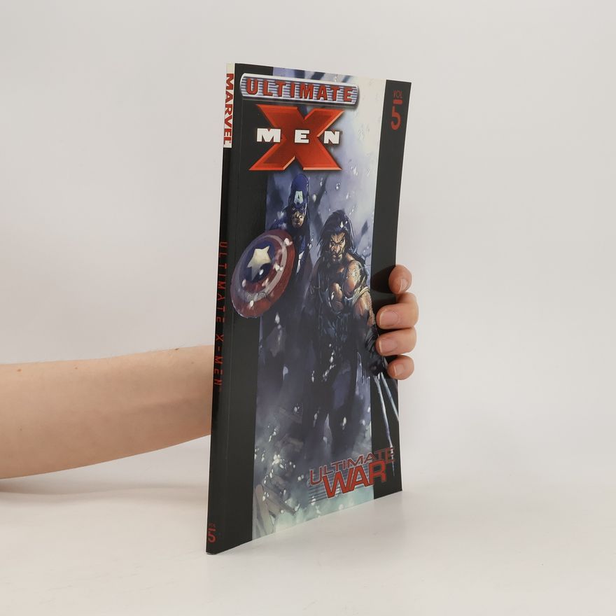 Robert Kirkman Ultimate X-Men - Volume 5