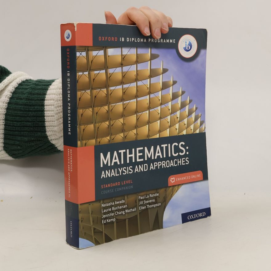 Kolektiv autorů Oxford IB Diploma Programme: IB Mathematics: analysis and approaches