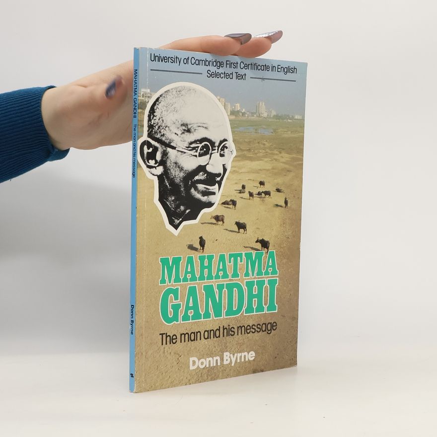 Donn Byrne Mahatma Gandhi