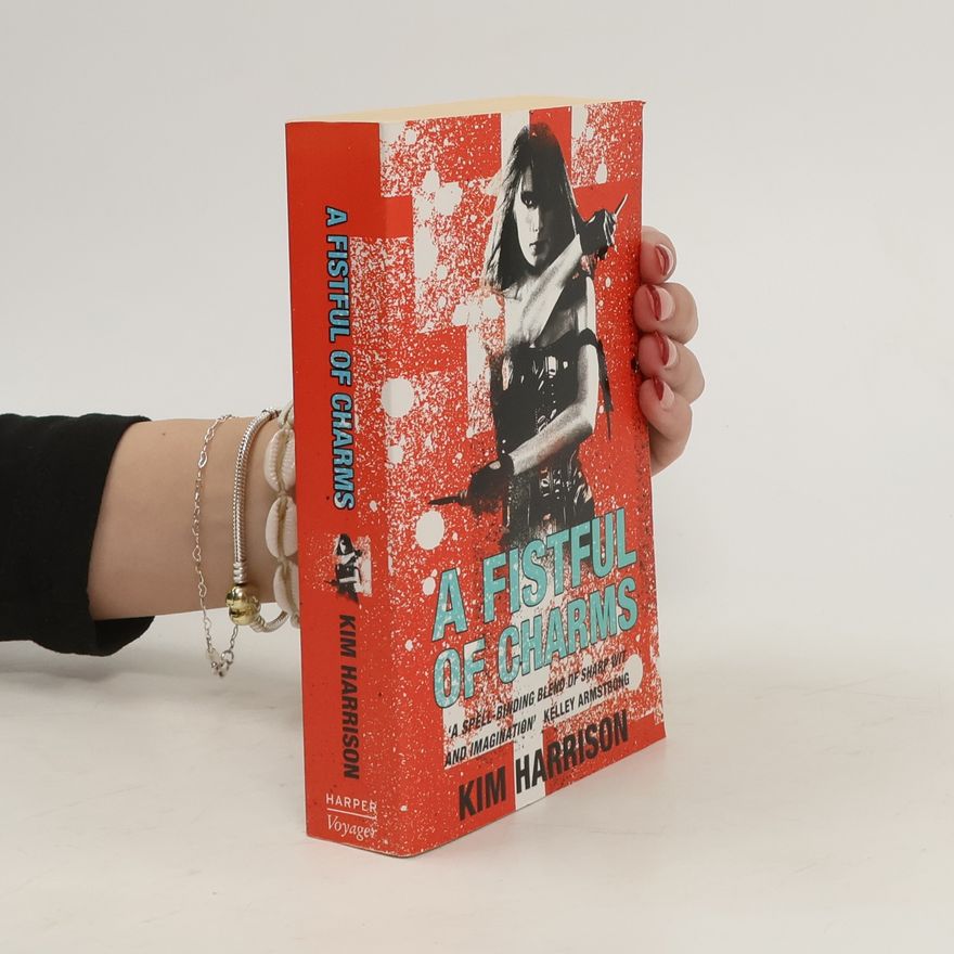 Kim Harrison A Fistful of Charms