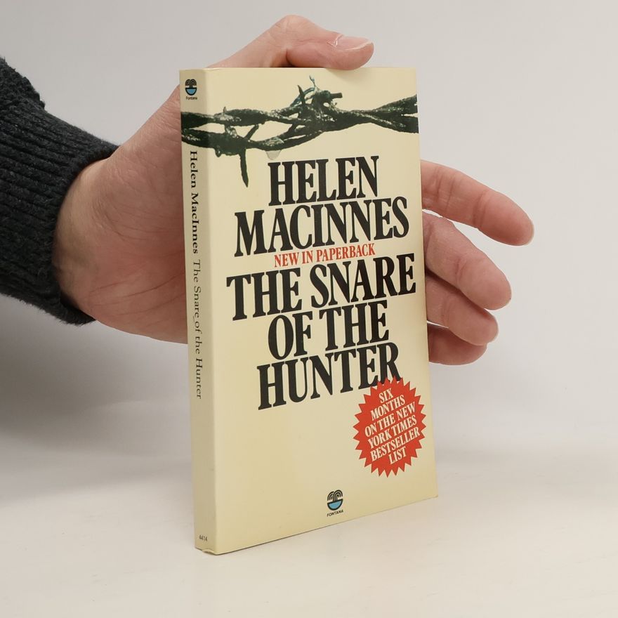 Helen MacInnes The Snare of the Hunter