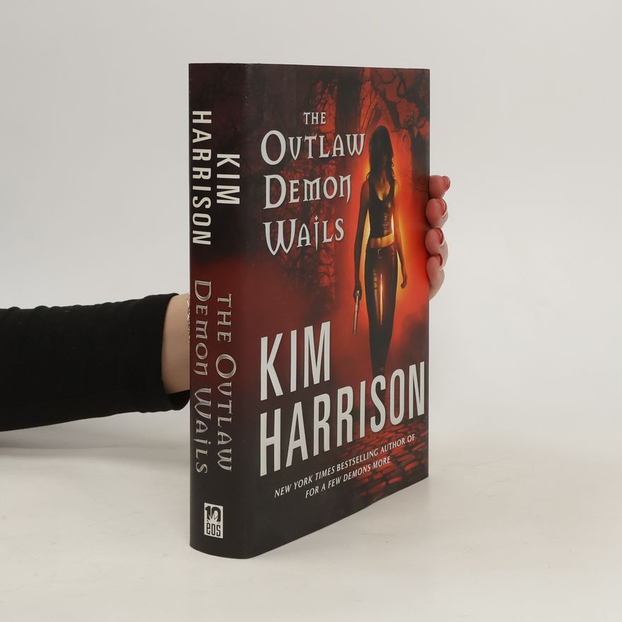 Kim Harrison The Outlaw Demon Wails
