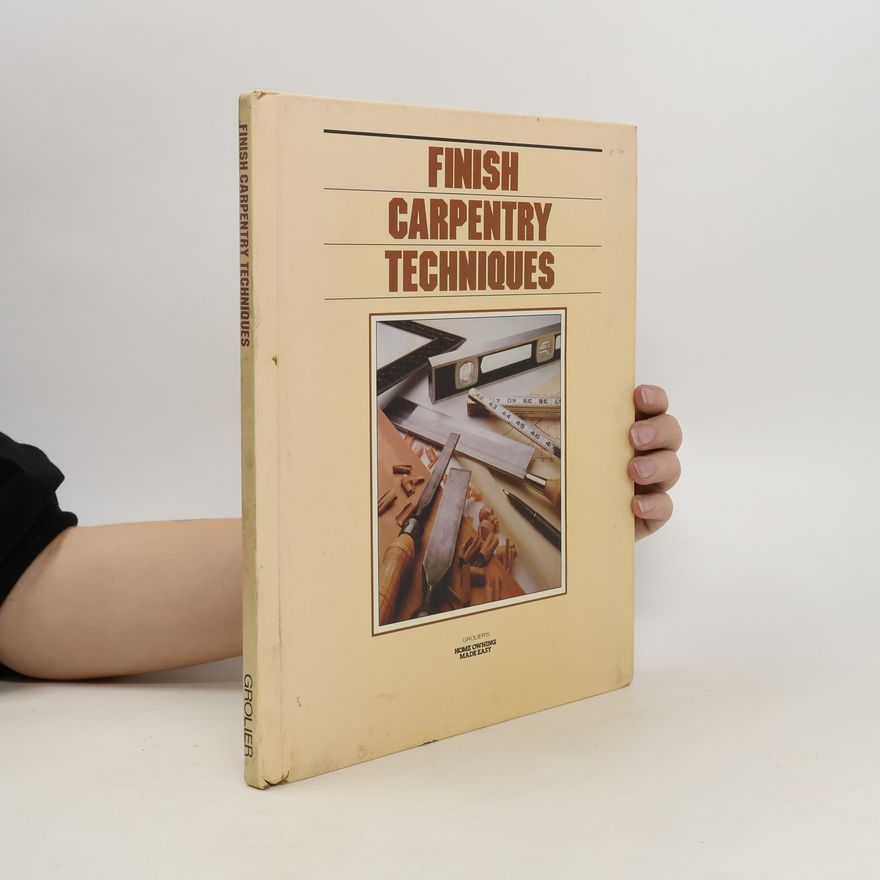 Autorenkollektiv Finish Carpentry Techniques