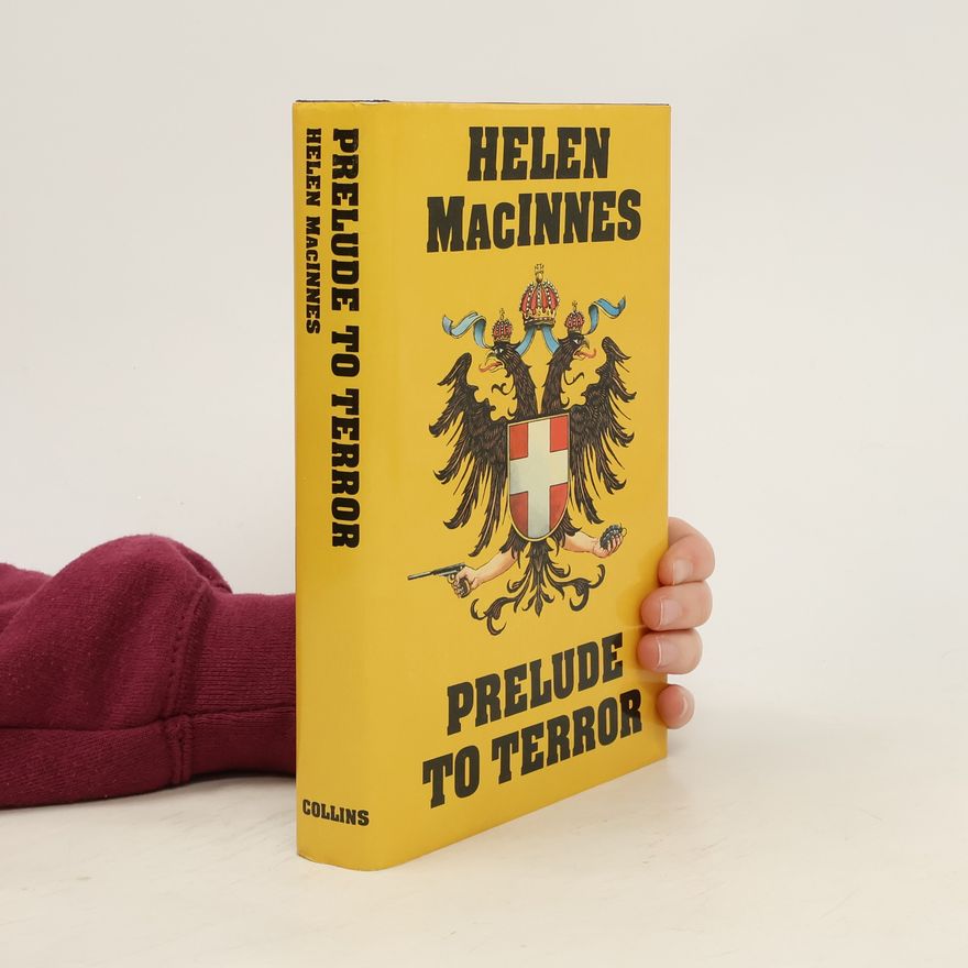 Helen Clark MacInnes Prelude to Terror