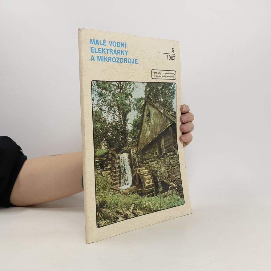 František Pažout Malé vodní elektrárny a mikrozdroje 5/1982