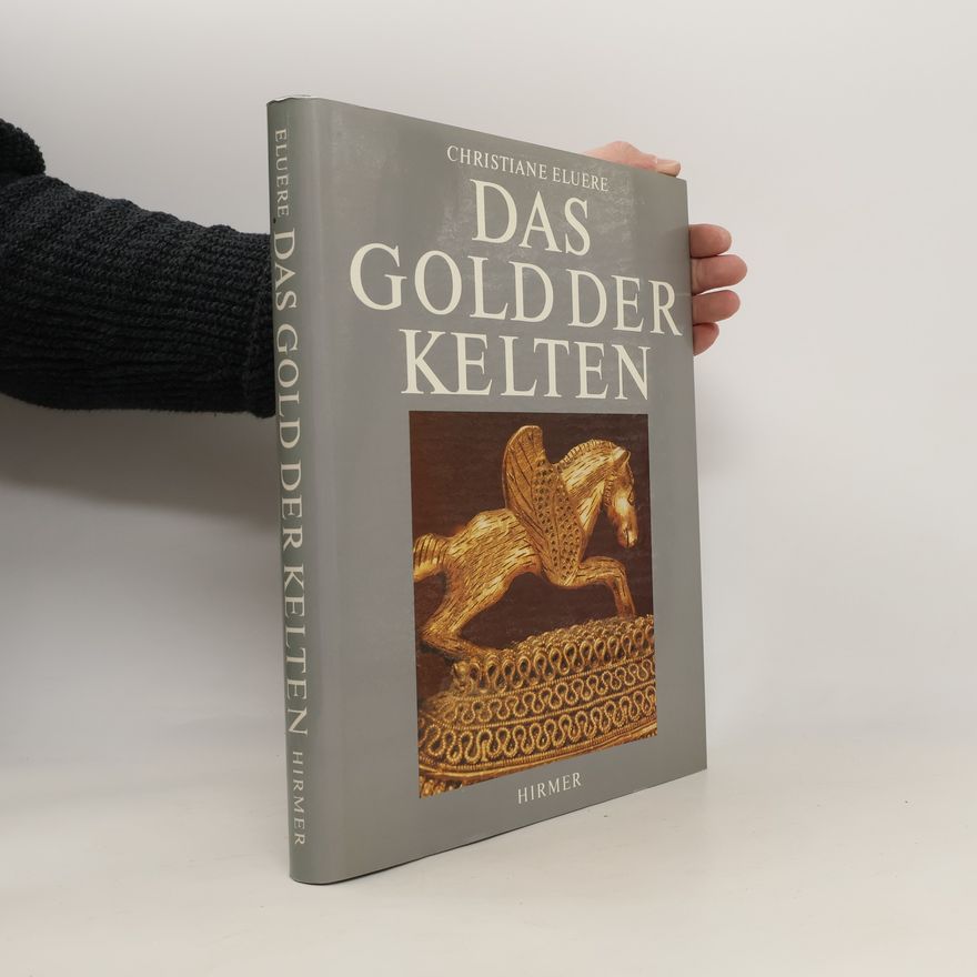 Christiane Elue re Das Gold der Kelten