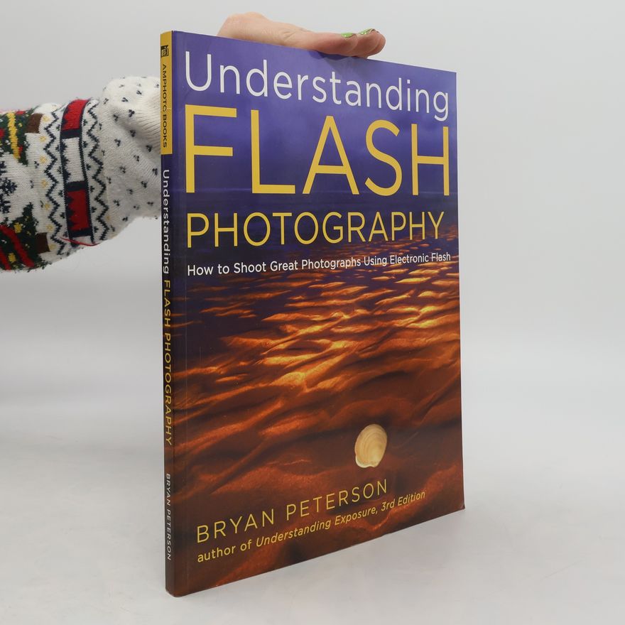 B. Peterson Understanding Flash Photography