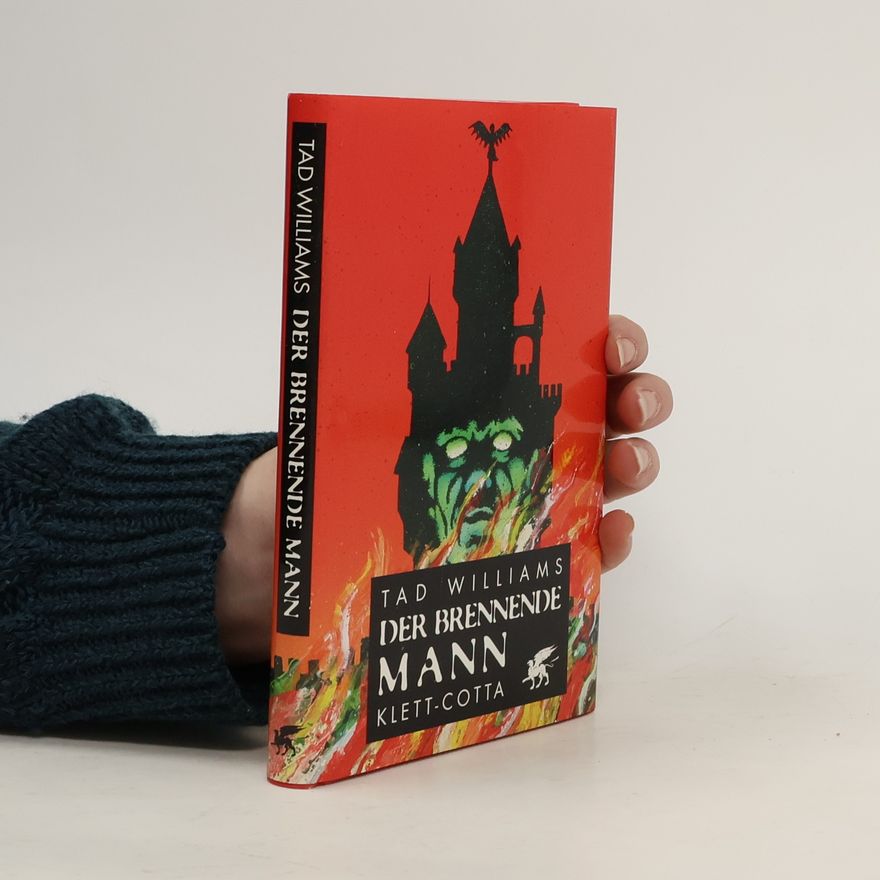 Tad Williams Der brennende Mann