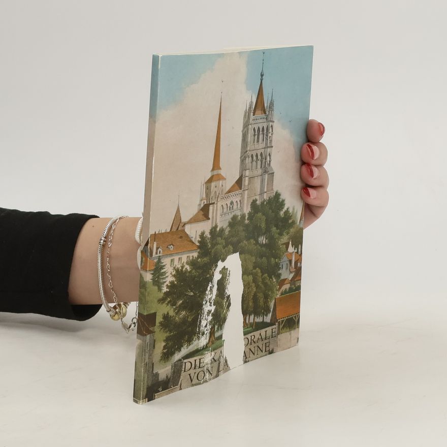 Theodore Roussy Die Kathedrale von Lausanne