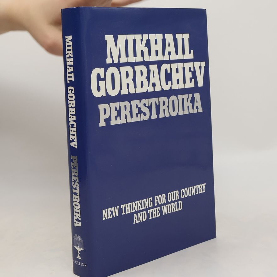 Michail Sergejevič Gorbačov Perestroika