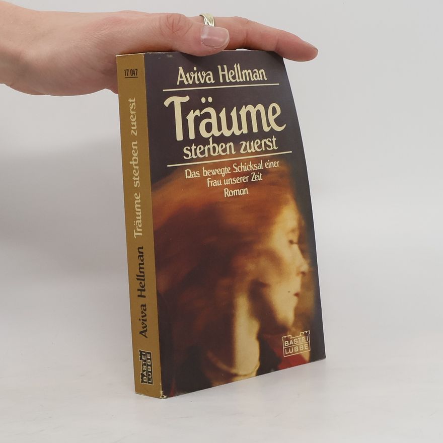 Aviva Hellman Träume sterben zuerst