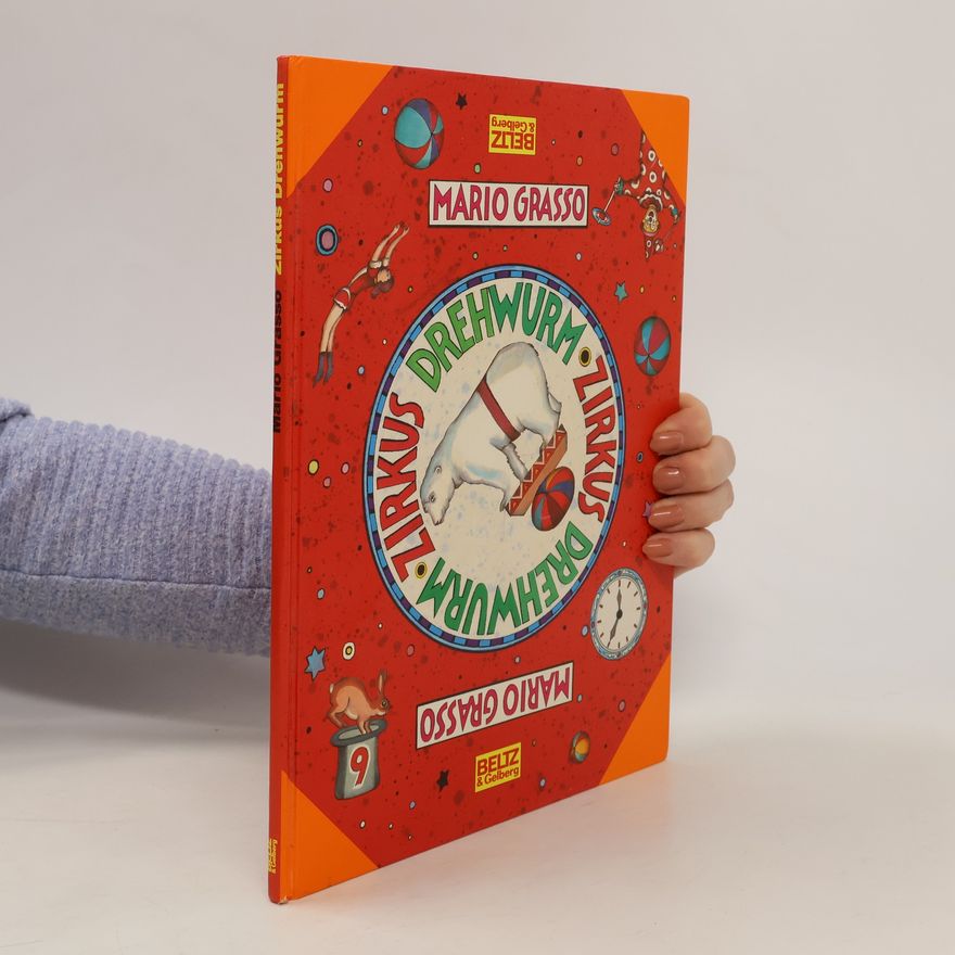 Mario Grasso Zirkus Drehwurm