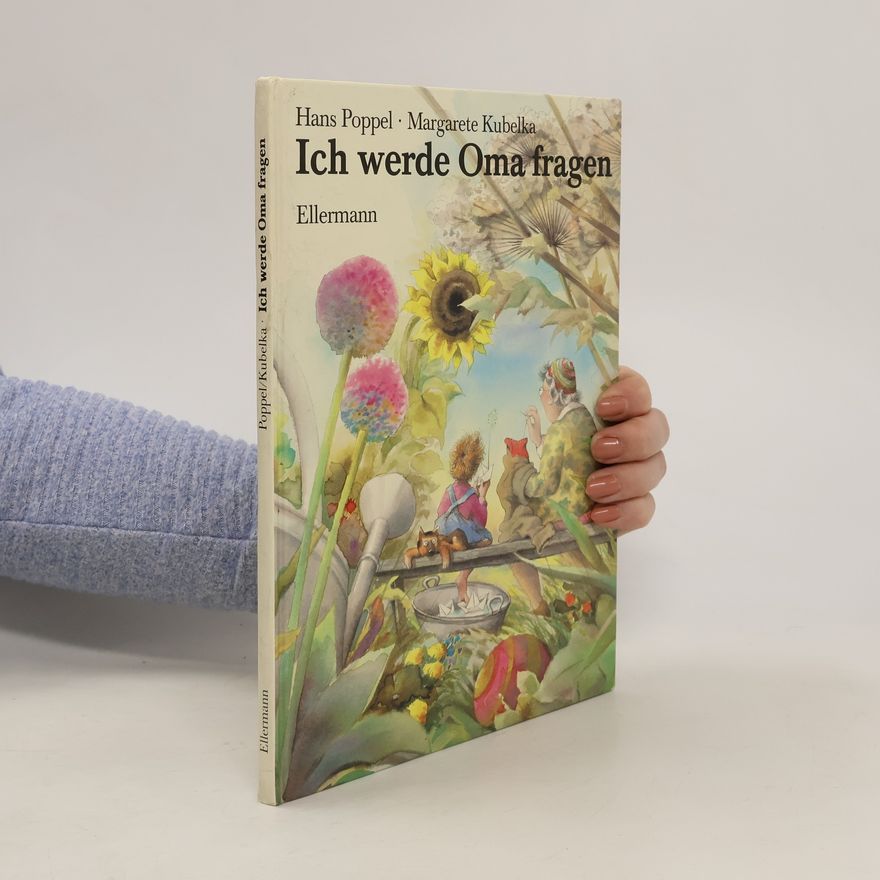Hans Poppel Ich werde Oma fragen