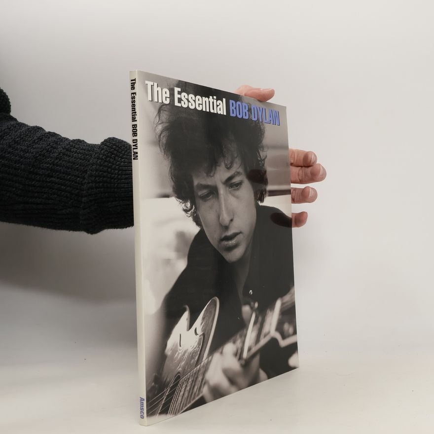 Bob Dylan The Essential Bob Dylan