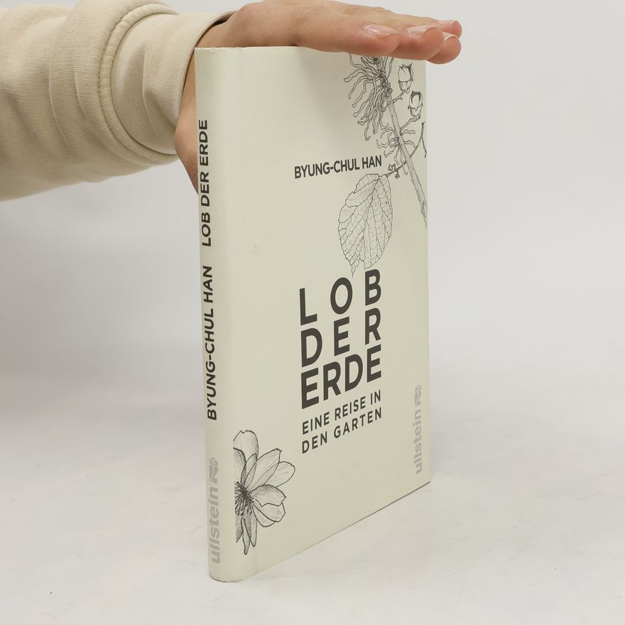 Byung-Chul Han Lob der Erde