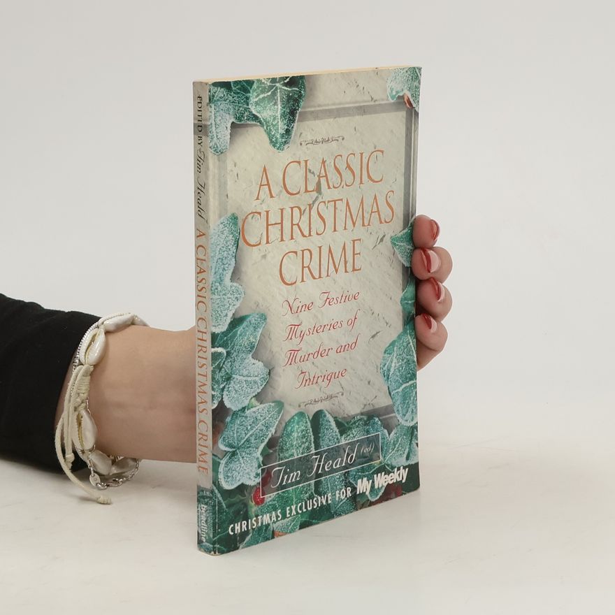 Tim Heald A Classic Christmas Crime
