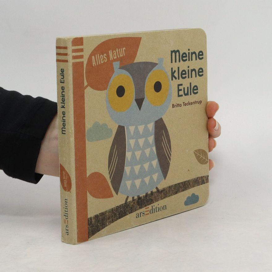 Britta Teckentrup Meine kleine Eule