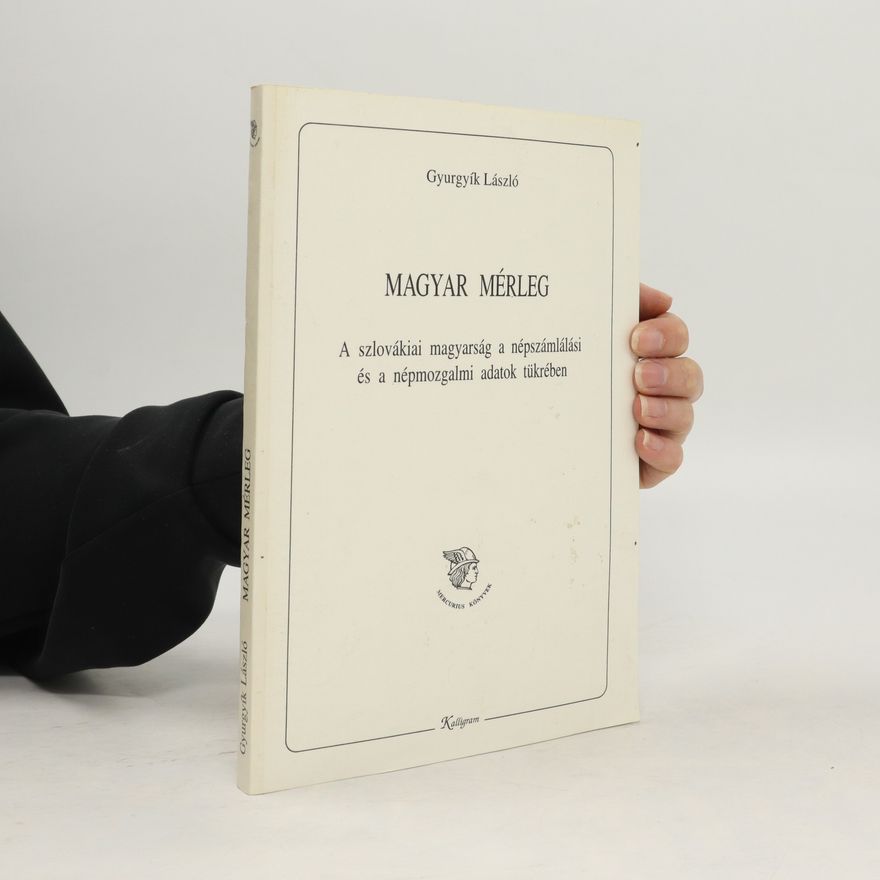 László Gyurgyík Magyar mérleg