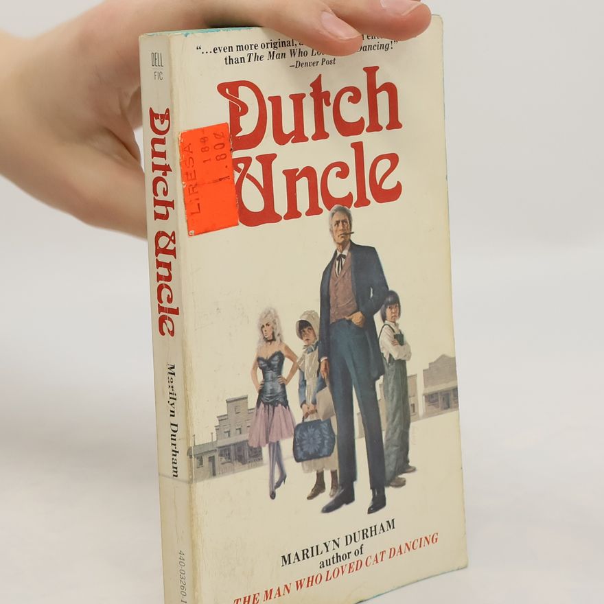 Marilyn Durham Dutch Uncle
