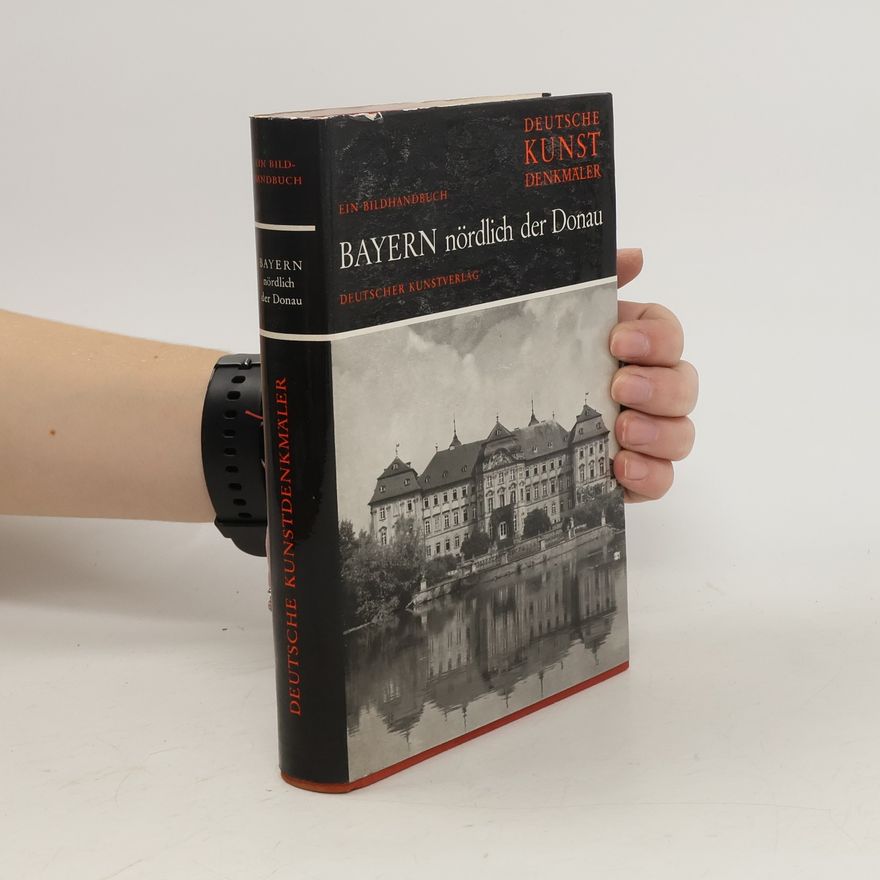 Auteurscollectief Bayern nördlich der Donau deutsche kunstdenkmäler