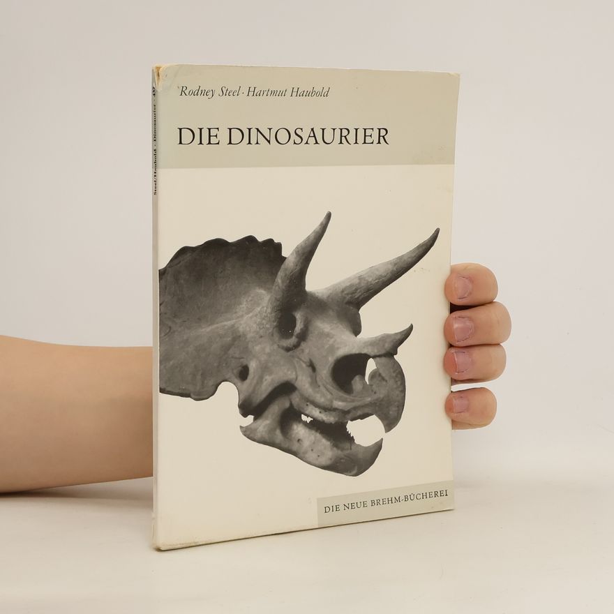 Rodney Steel Die Dinosaurier