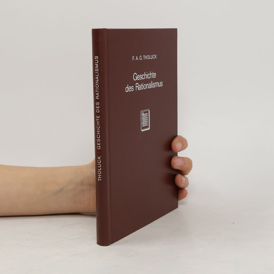August Tholuck Geschichte des Rationalismus