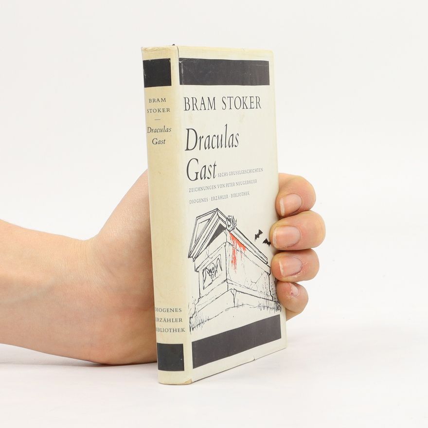 Bram Stoker Draculas Gast