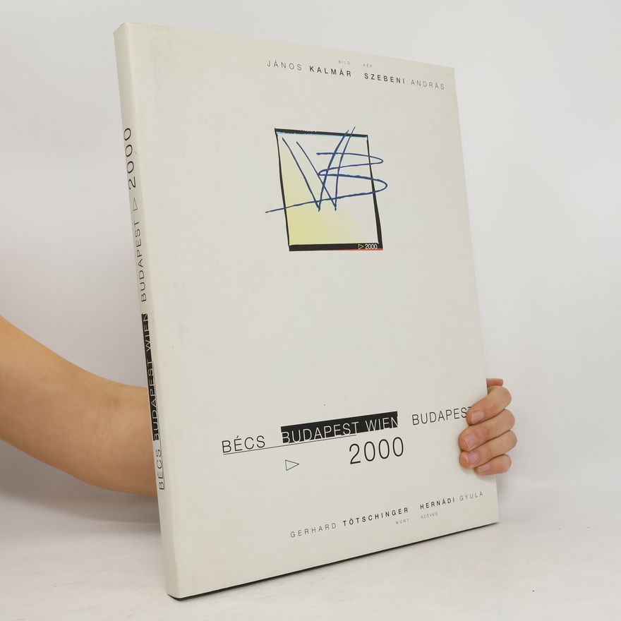 András Szebeni Budapest. Wien 2000